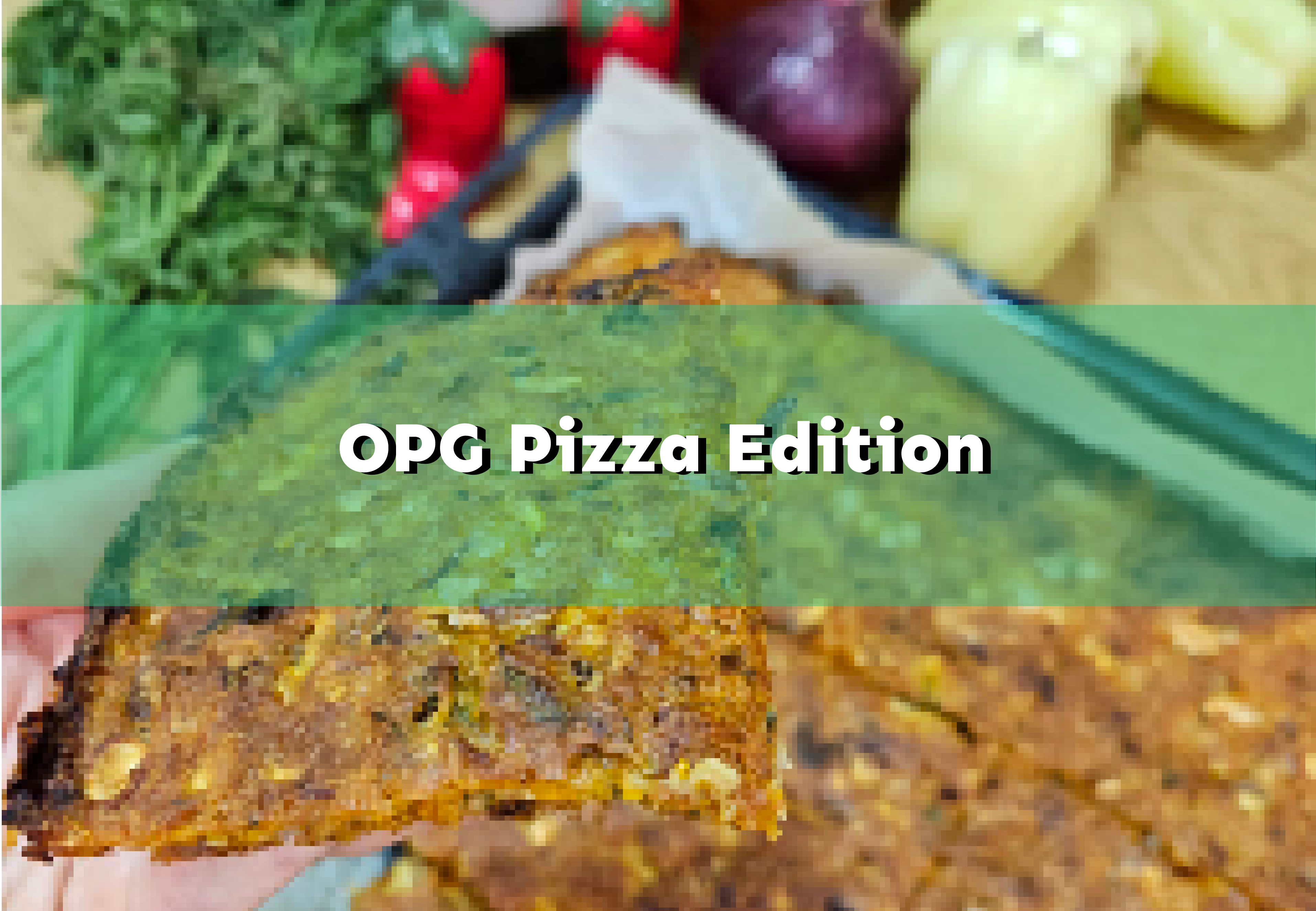 OPG Pizza Edition 