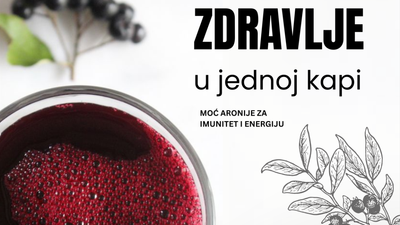 Zdravlje u jednoj kapi - moć aronije za imunitet i energiju
