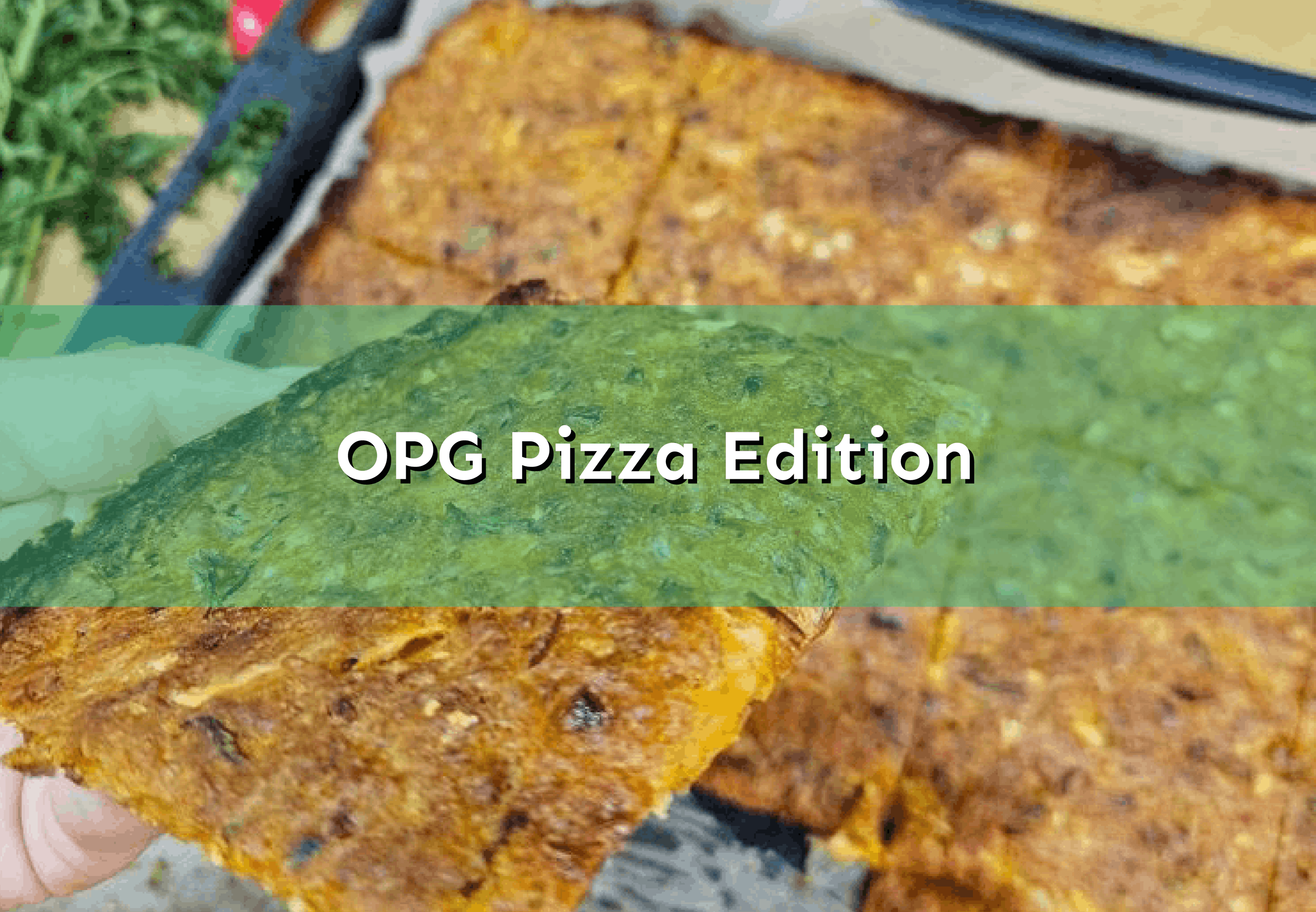 OPG Pizza Edition 
