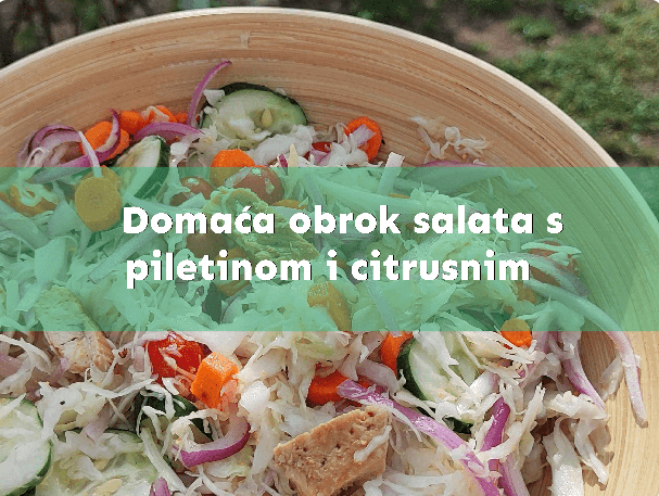 Domaća obrok salata s piletinom i citrusnim dodirom