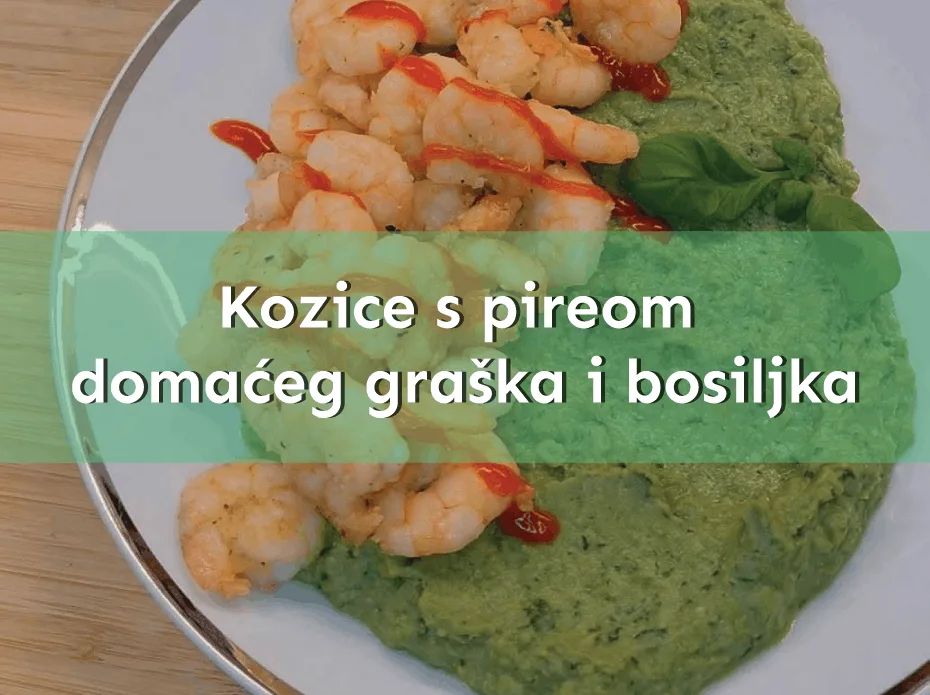 Kozice s pireom domaćeg graška i bosiljka