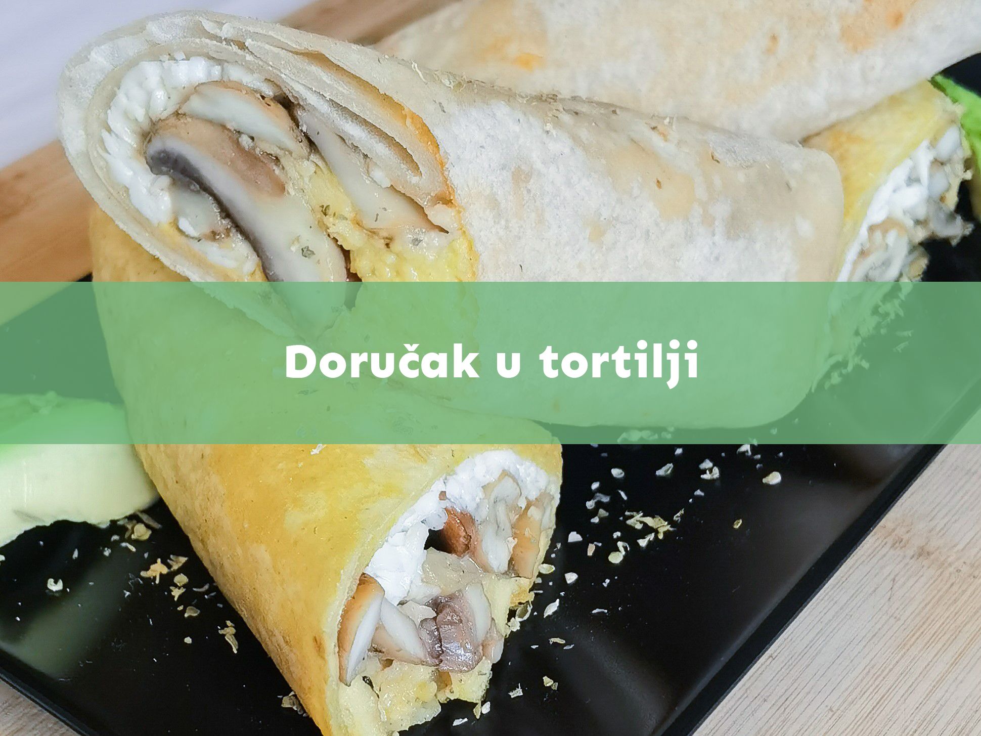 Doručak u tortilji