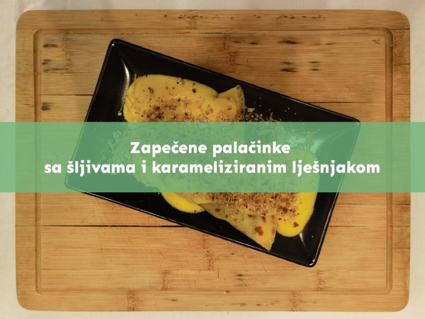 Zapečene palačinke sa šljivama i karameliziranim lješnjakom